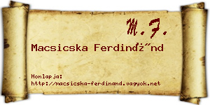 Macsicska Ferdinánd névjegykártya